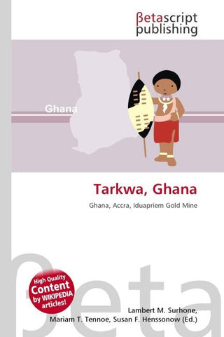 Tarkwa, Ghana