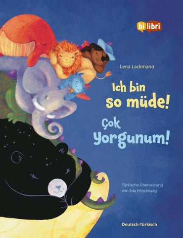 Ich bin so müde! (Deutsch-Türkisch)