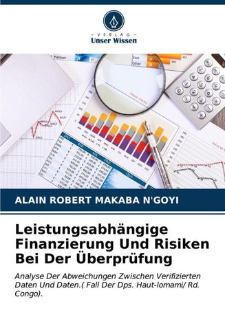 Leistungsabhängige Finanzierung Und Risiken Bei Der Überprüfung