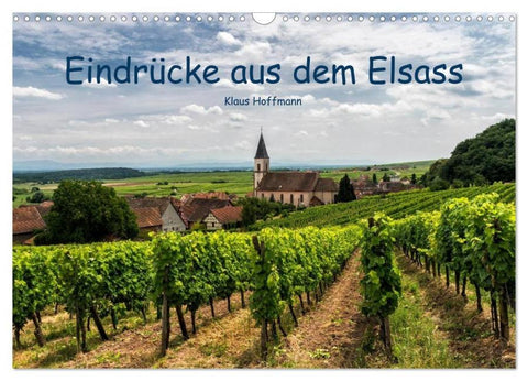 Eindrücke aus dem Elsass (Wandkalender 2026 DIN A3 quer), CALVENDO Monatskalender