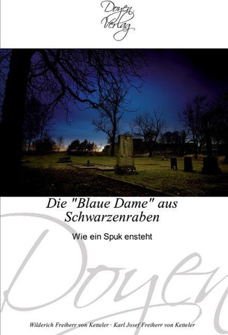 Die "Blaue Dame" aus Schwarzenraben