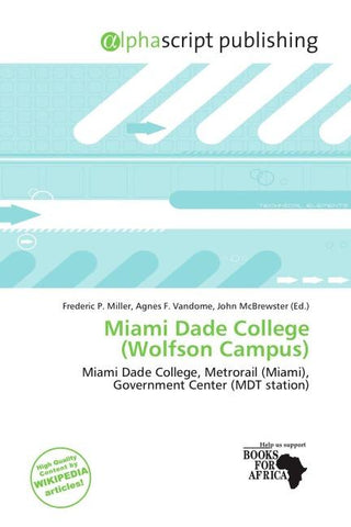 Miami Dade College (Wolfson Campus)