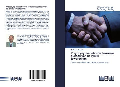Przyczyny niedoborów towarów gie¿dowych na rynku towarowym