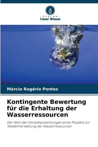 Kontingente Bewertung für die Erhaltung der Wasserressourcen