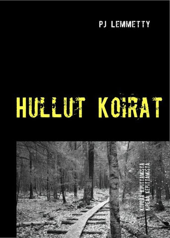 Hullut Koirat