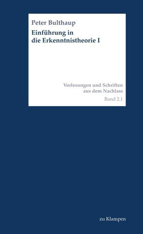 Einführung in die Erkenntnistheorie I