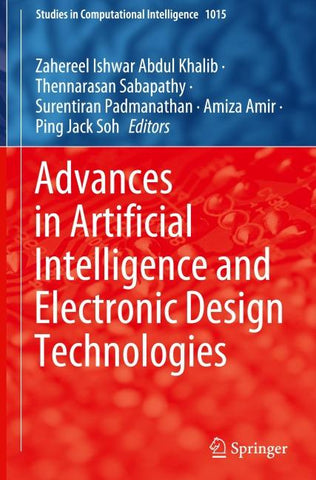 Advances in Artificial Intelligence and Electronic Design Technologies