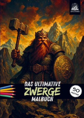 Das ultimative Zwerge Malbuch