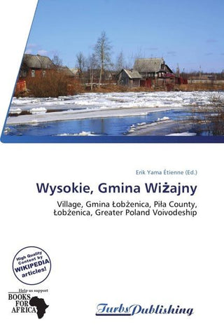 Wysokie, Gmina Wi¿ajny