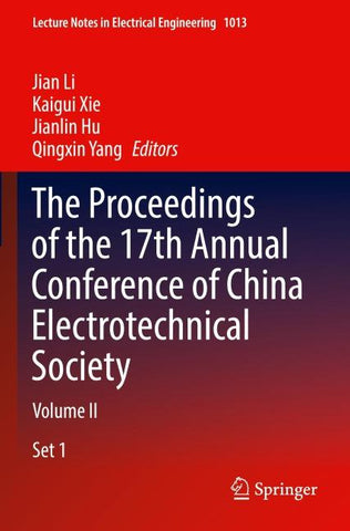 The Proceedings of the 17th Annual Conference of China Electrotechnical Society