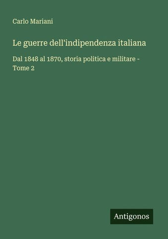 Le guerre dell'indipendenza italiana