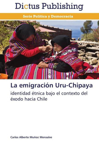 La emigración Uru-Chipaya