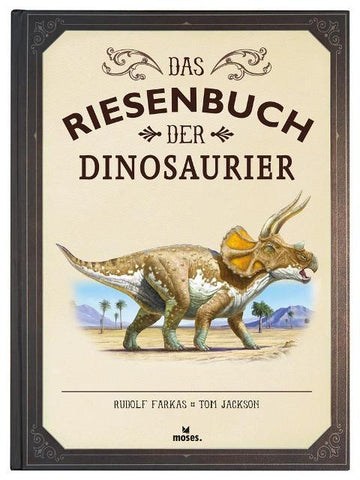 Das Riesenbuch der Dinosaurier