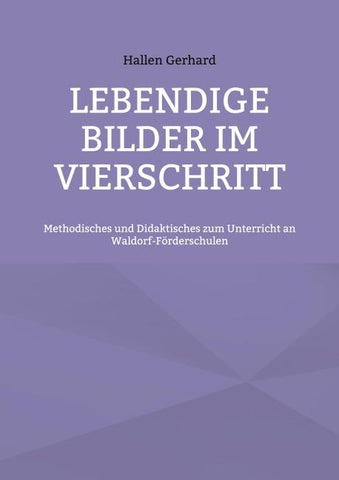 Lebendige Bilder im Vierschritt