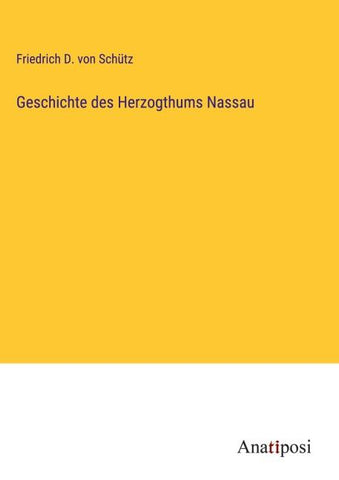 Geschichte des Herzogthums Nassau