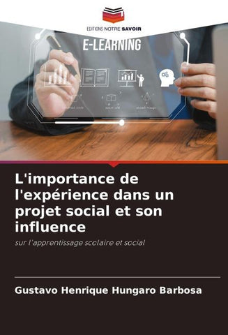 L'importance de l'expérience dans un projet social et son influence
