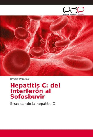 Hepatitis C: del Interferón al Sofosbuvir