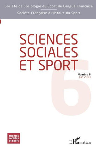 Sciences Sociales et Sport n° 6
