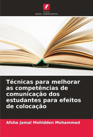 Técnicas para melhorar as competências de comunicação dos estudantes para efeitos de colocação