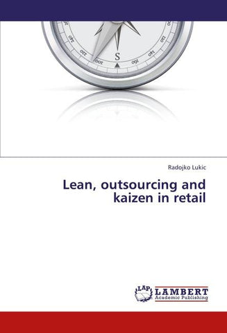 Lean, outsourcing and kaizen in retail
