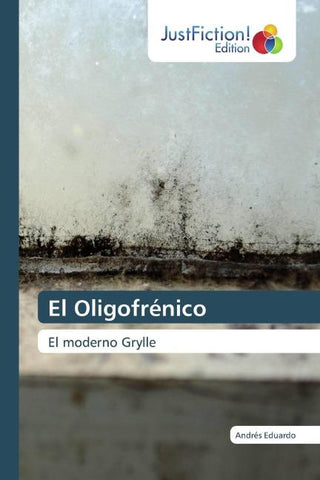 El Oligofrénico