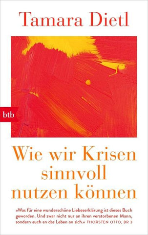 Wie wir Krisen sinnvoll nutzen können