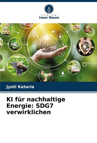 KI für nachhaltige Energie: SDG7 verwirklichen