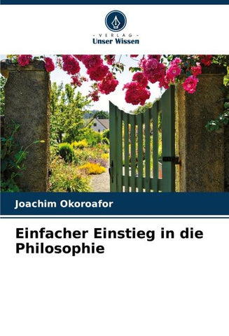 Einfacher Einstieg in die Philosophie