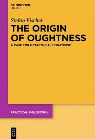 The Origin of Oughtness
