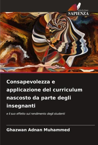 Consapevolezza e applicazione del curriculum nascosto da parte degli insegnanti