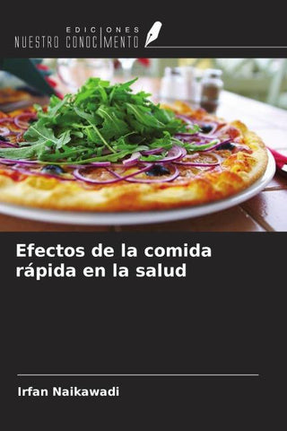 Efectos de la comida rápida en la salud
