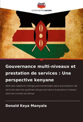 Gouvernance multi-niveaux et prestation de services : Une perspective kenyane
