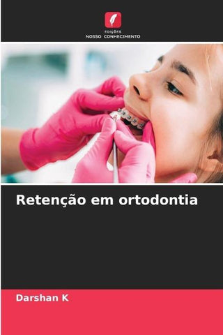 Retenção em ortodontia