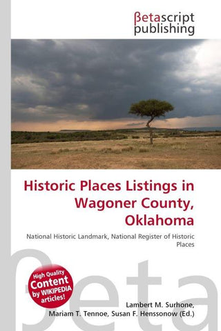 Historic Places Listings in Wagoner County, Oklahoma