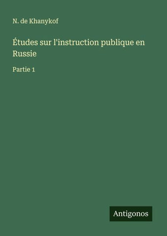 Études sur l'instruction publique en Russie