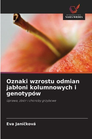 Oznaki wzrostu odmian jab¿oni kolumnowych i genotypów