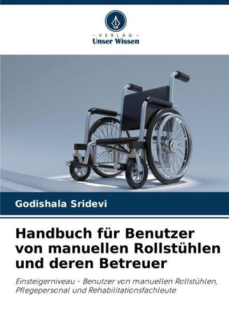 Handbuch für Benutzer von manuellen Rollstühlen und deren Betreuer