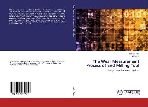 The Wear Measurement Process of End Milling Tool