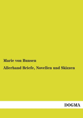 Allerhand Briefe, Novellen und Skizzen