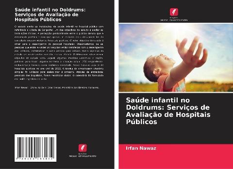 Saúde infantil no Doldrums: Serviços de Avaliação de Hospitais Públicos