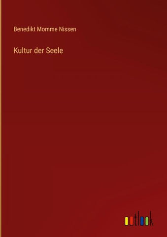 Kultur der Seele