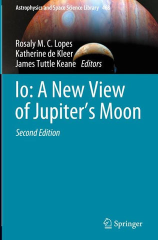 Io: A New View of Jupiter’s Moon