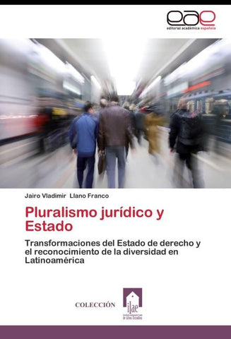 Pluralismo jurídico y Estado