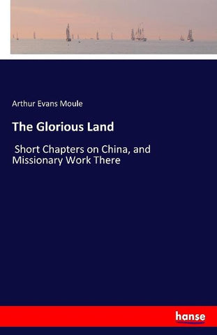 The Glorious Land