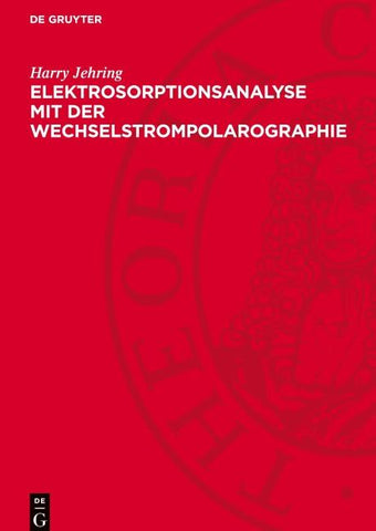 Elektrosorptionsanalyse mit der Wechselstrompolarographie
