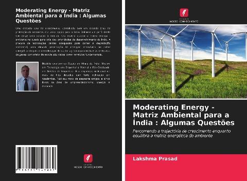Moderating Energy - Matriz Ambiental para a Índia : Algumas Questões