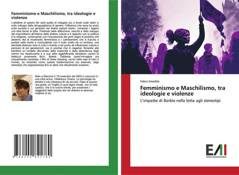 Femminismo e Maschilismo, tra ideologie e violenze