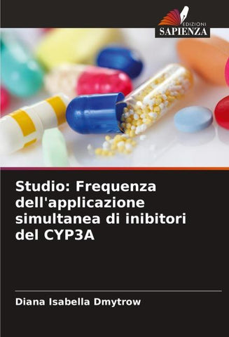 Studio: Frequenza dell'applicazione simultanea di inibitori del CYP3A