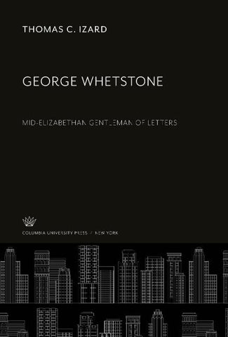 George Whetstone