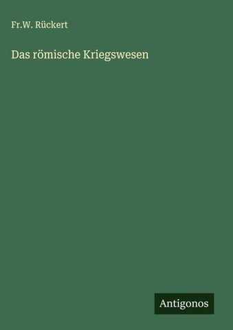 Das römische Kriegswesen